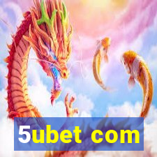 5ubet com